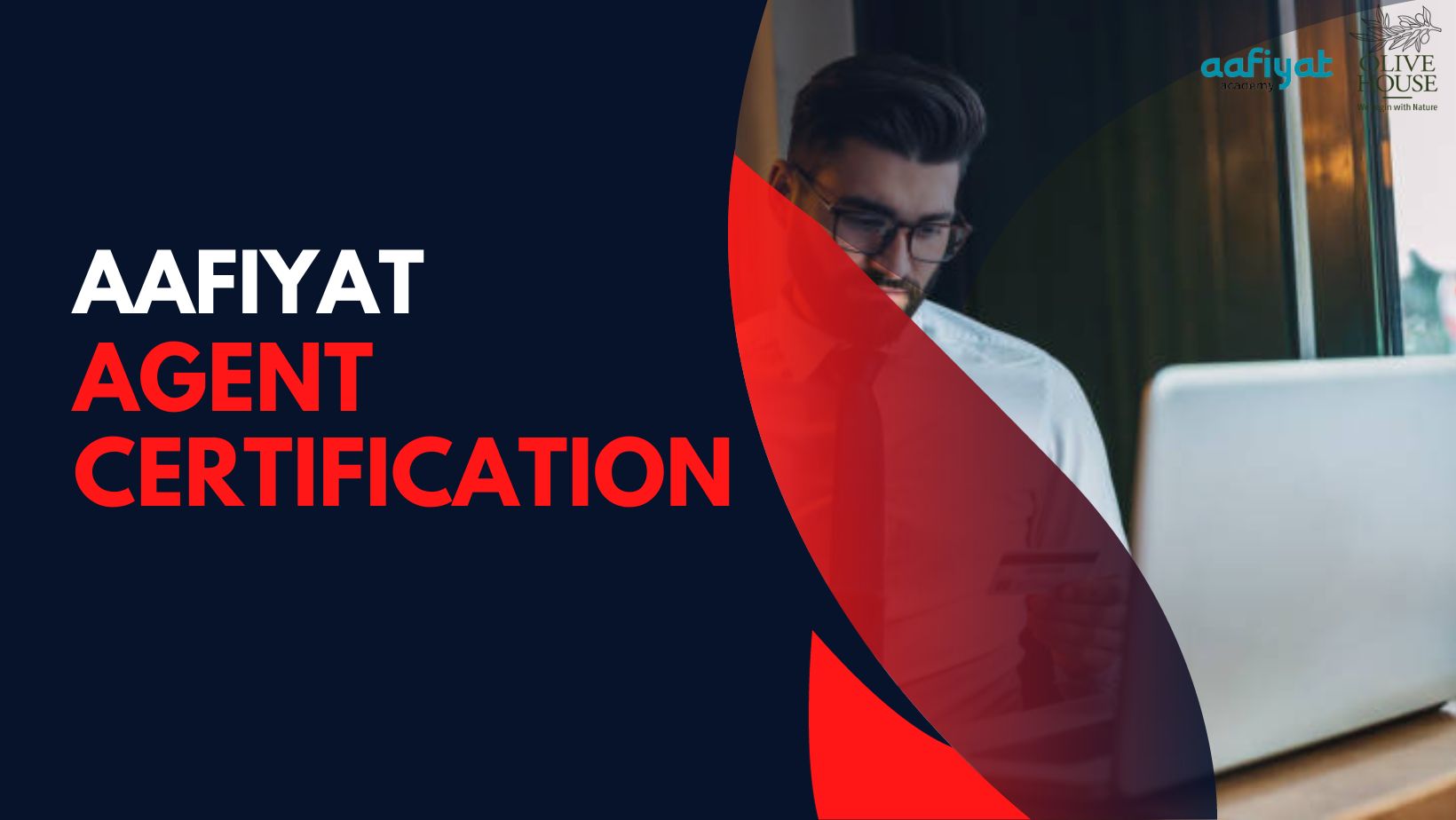Aafiyat Agent Certification (AAC)